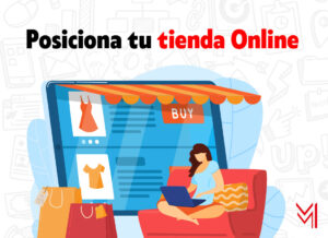 Posiciona tu tienda Online - MM marketing