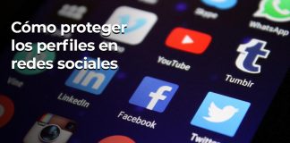 Cómo proteger tus perfiles en redes sociales - mm - marketing