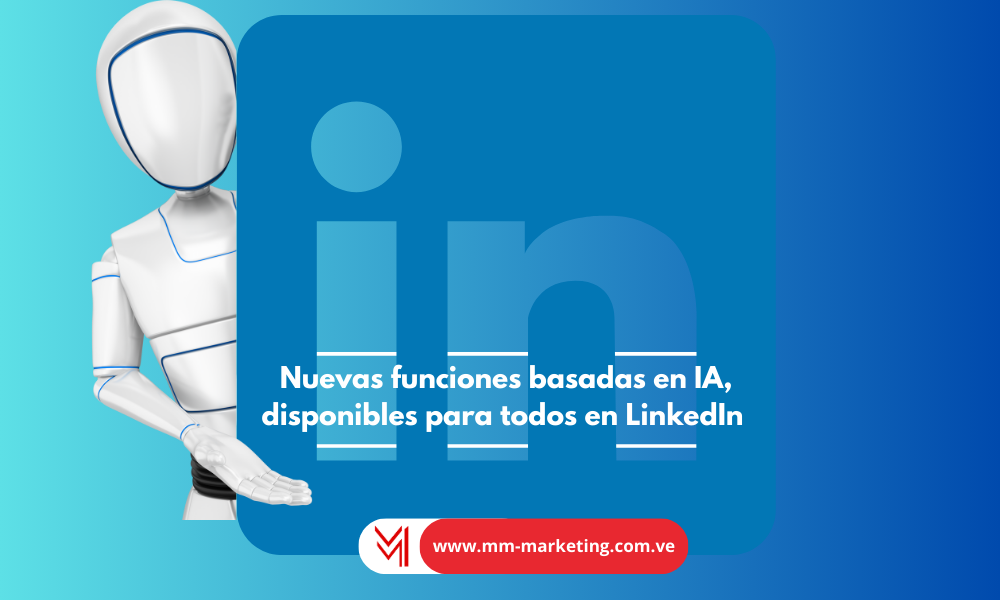 LinkedIn y la Inteligencia Artificial  